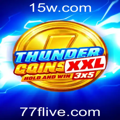 Descubra o Universo de ThunderCoinsXxl e Sua Dinâmica Envolvente